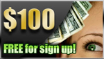 $100 free for sign up!